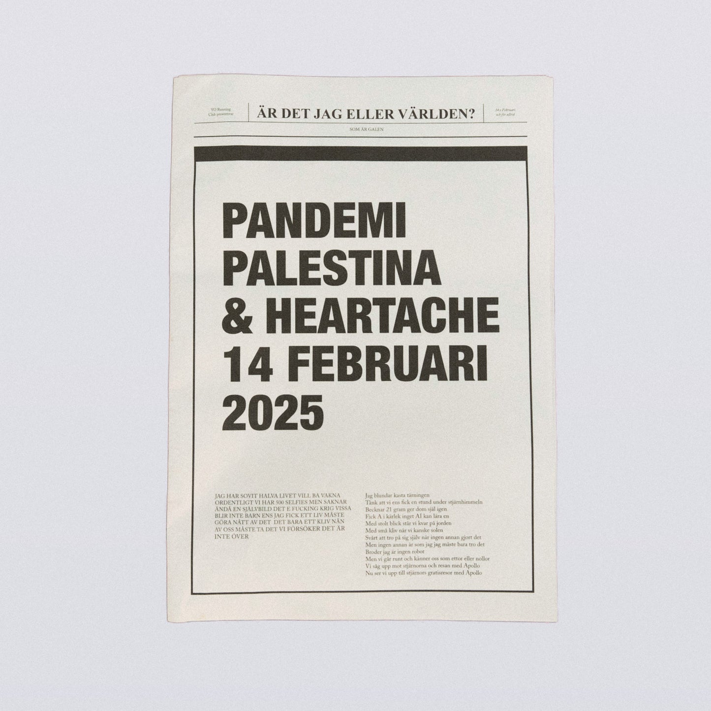Tidning – Pandemi, Palestina & Heartache