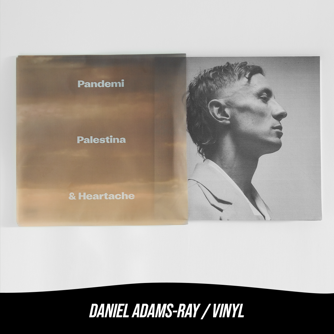 Daniel Adams-Ray - Pandemi, Palestina & Heartache